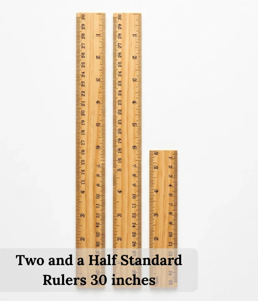 two-and-a-half-standard-rulers-30-inches