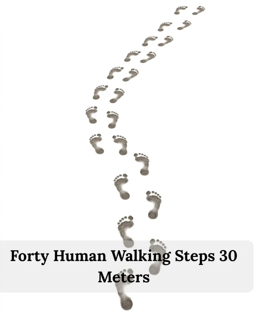 forty-human-walking-steps-30-meters
